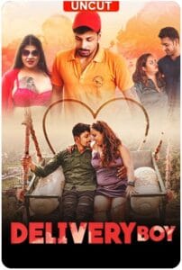 Delivery Boy (2024) MoodX Originals Hindi S01E01 Hot Short Film HDRip | 1080p | 720p | 480p | Moviesflix
